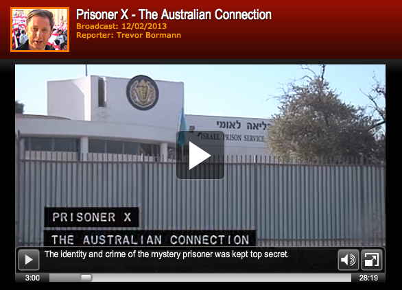 Foreign Correspondent - Prisoner X